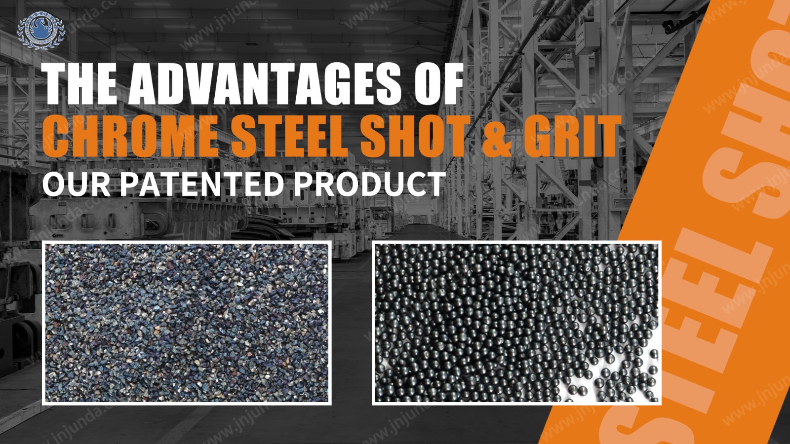 The Advantages of Chrome Steel Shot &Grit-Our Patented Product