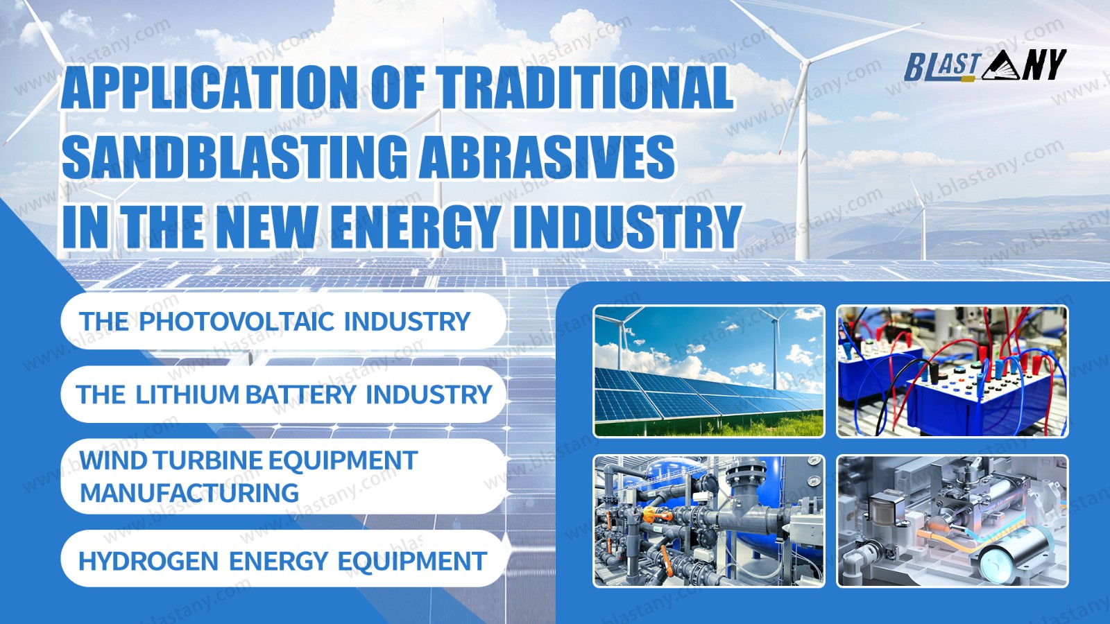 Application of traditional sandblasting abrasives in the new energy industry